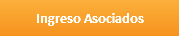 Ingreso Asociados